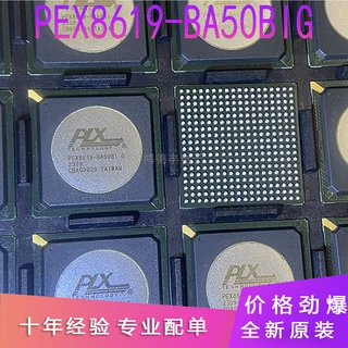 原装正品 PEX8619-BA50BIG 封装 BGA-324 PCI接口 模拟开关芯片IC