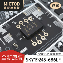 SKY19245-686LF QFN-10(1x1.5) ��Ƶ���� ԭװ��Ʒ�ֻ�
