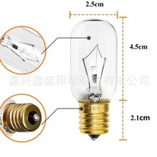 美规微波炉灯泡 烤箱灯泡E12 E14 e17螺口110V120v15W 25W 40W