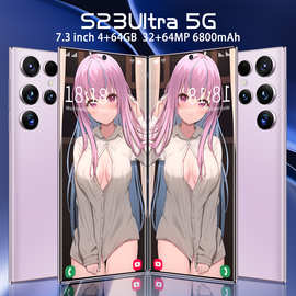 跨境手机真4G S23 Ultra (3+64G)  7.3英寸大屏 800万像素 安卓11
