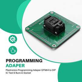 1个 颜色：图片色 材质：PCB 64QN50S19090 Plastronics QFN64 至