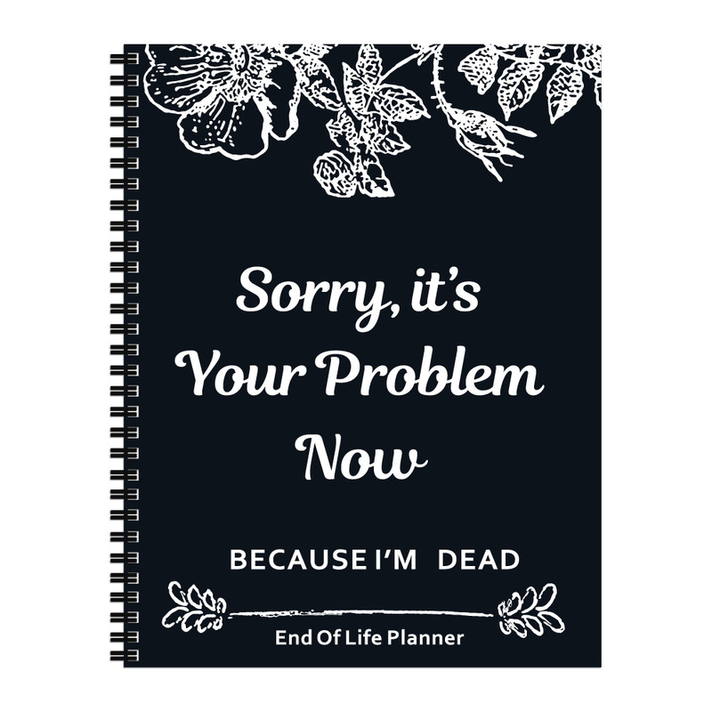 Cross-border New Products Sorry, it's Your Problem Now Life End Life Planning Book Collection