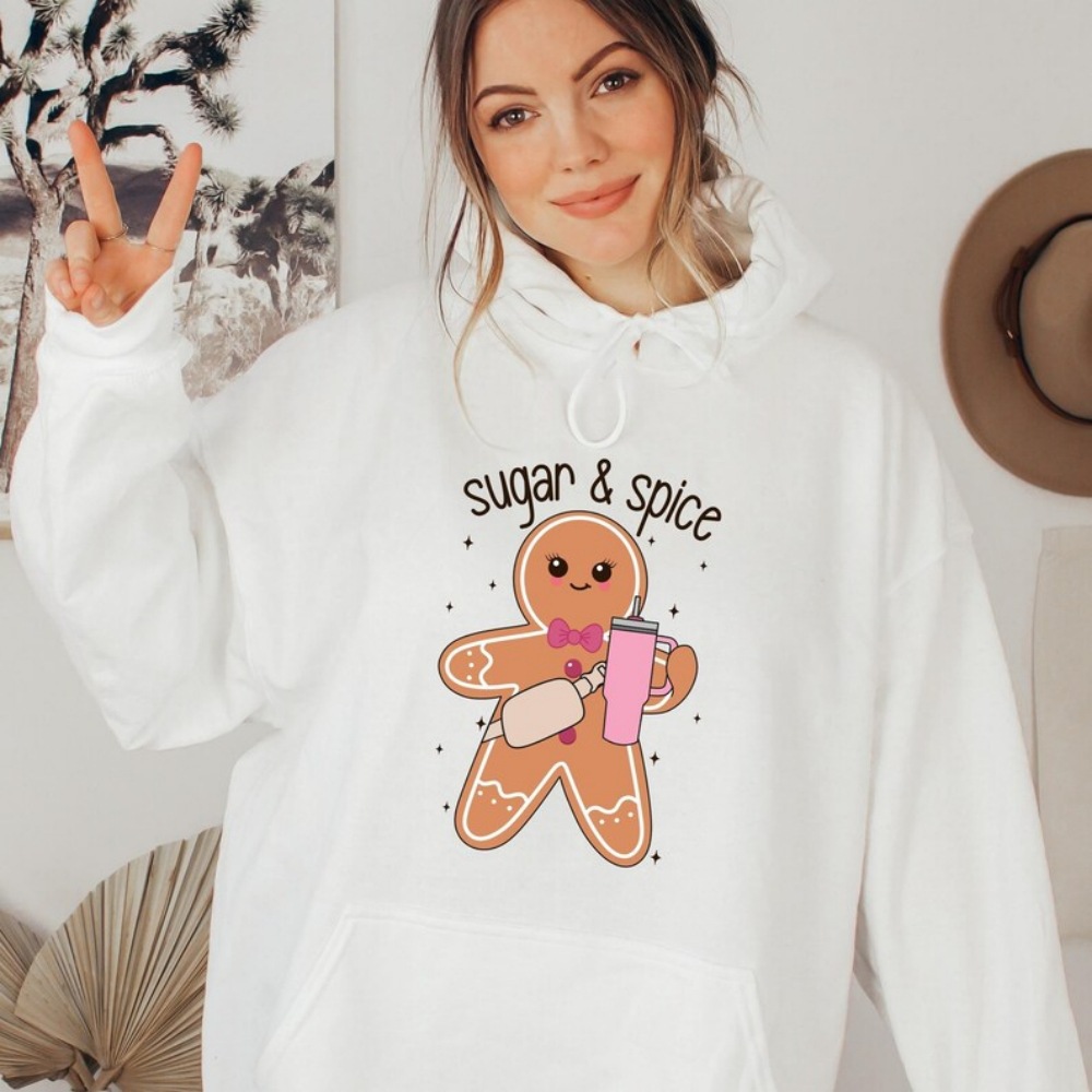 Sugar y Spice Sweatshirt Gingerbread Funny Ndy Xmas Hoodie