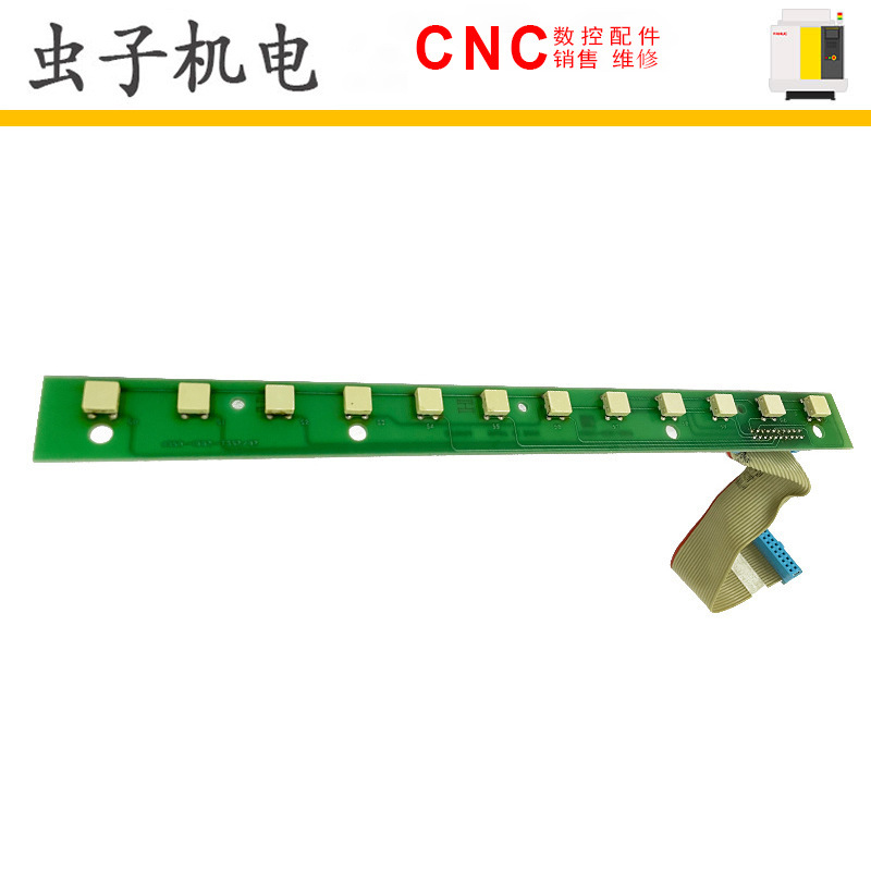 A20B-1002-0350 FANUC发那科原装数控机床按键现货议价出