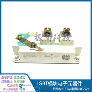 Skm600Ga176D Skm600Ga12V Skm600Ga12E4 Igbt Module Inquiry Shall Prevail