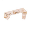 Single party BRIDE to be bride's shoulder strap champagne rose gold Team bride bridesmaid shoulder strap