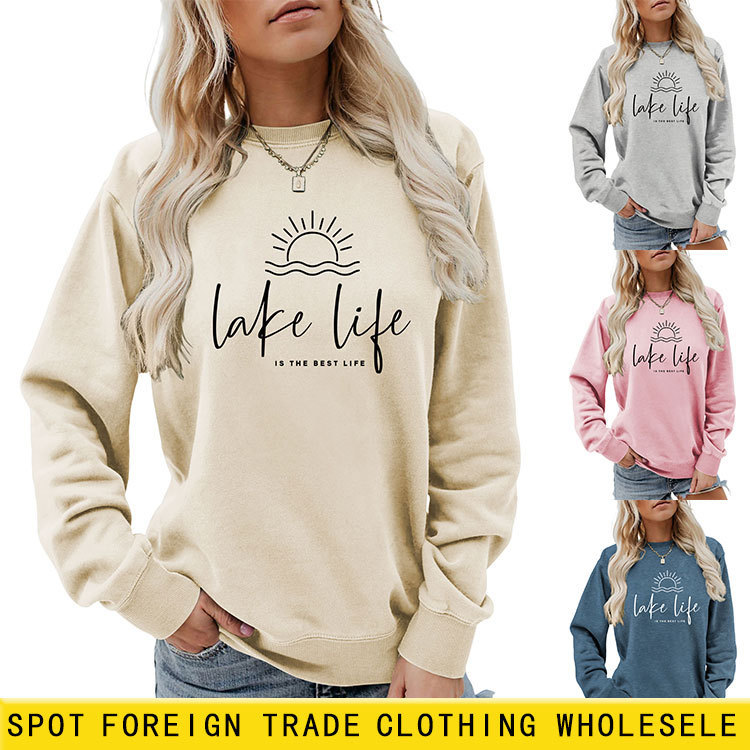 Amazon cross-border foreign trade lake life is the best life fashion new sweater women in stock