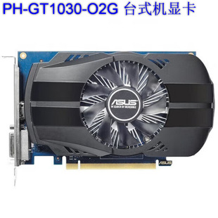 2507 Ph Gt1030-O2G Desktop Graphics Card Can Be Negotiated and Invoiced