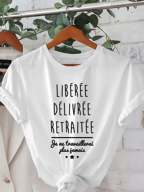 Libereedelivreeretraitee Women's French Print T-Shirt - Now Retired Travel
