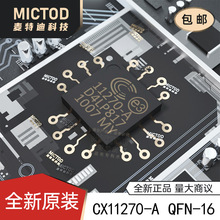 CX11270-A QFN16 ����·��IC 11270-A  ȫ��ԭװ