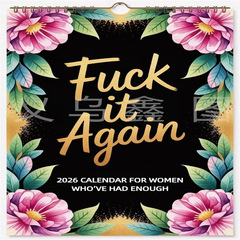 跨境新品 F*ck It Again 2026 Calendar 2026年疲惫不堪的日历
