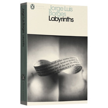 迷宫英文原版书Labyrinths 博尔赫斯小说散文选集 小径分岔的花园