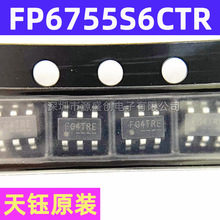 FP6755S6CTR SOT23-6 天钰原装 LED驱动器IC芯片 丝印FG4