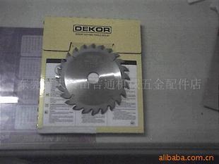 Supply German Dekor Brand Saw Blades of Various Specifications